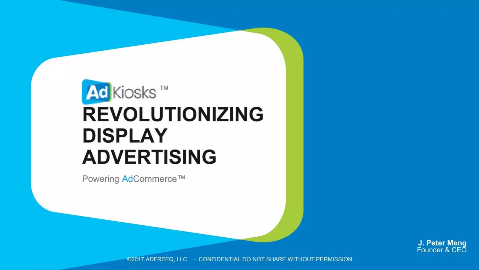 AdKiosks (ADFREEQ, LLC) pitch deck slide