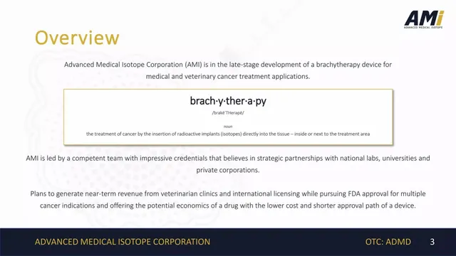 Company overview slide 3 from Advanced Medical Isotope Corp.