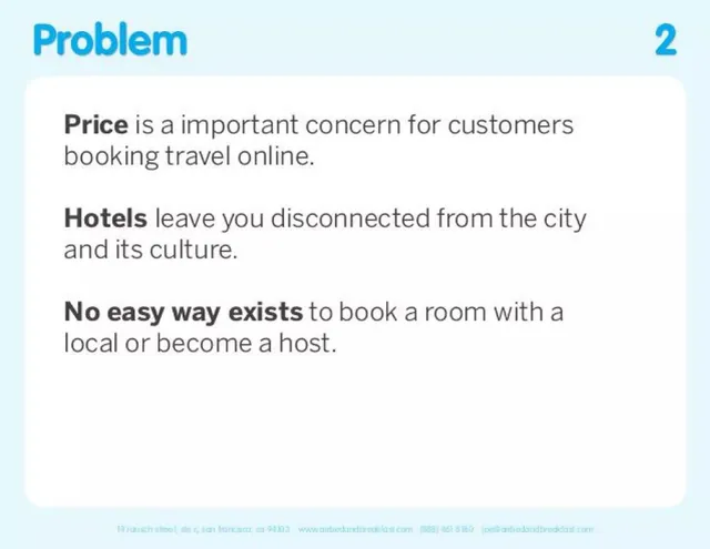 Problem slide 2 from AirBed&Breakfast (Airbnb)