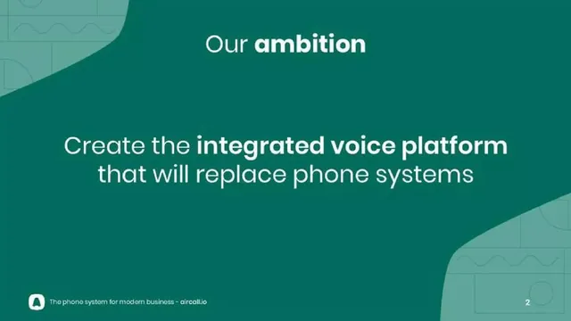 Vision slide 2 from aircall