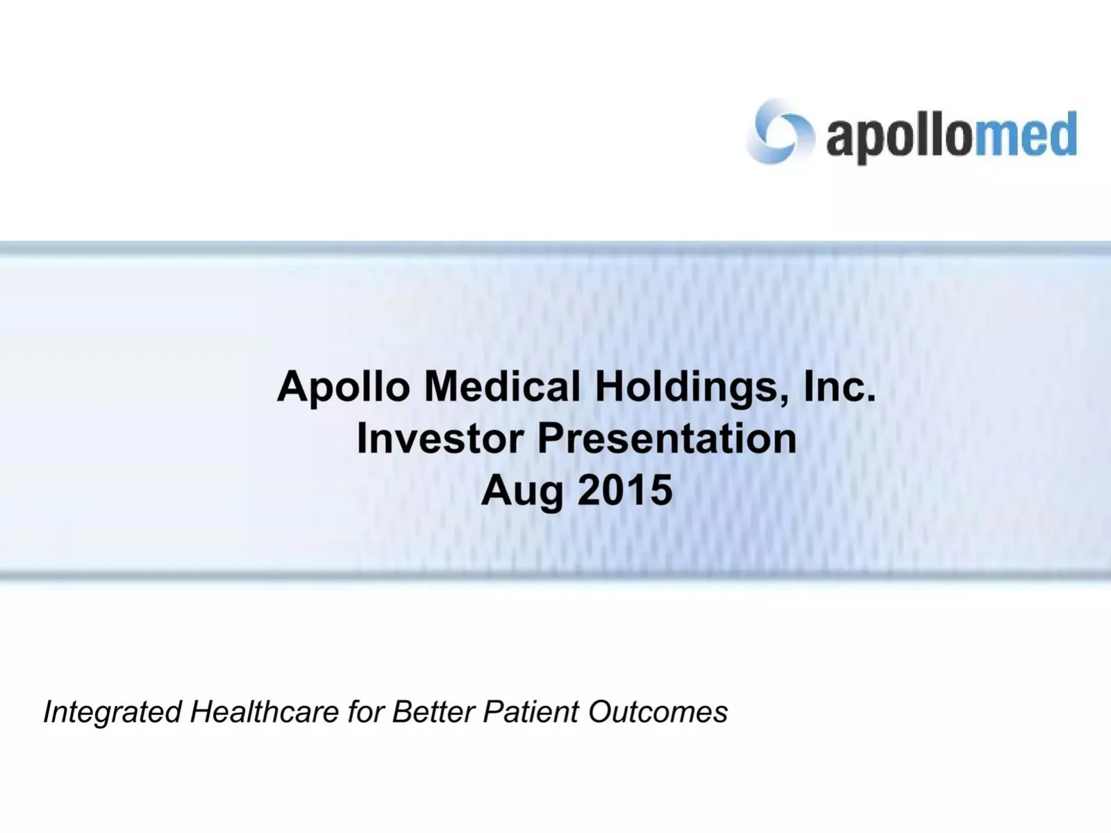 Apollo Medical Holdings, Inc. pitch deck slide