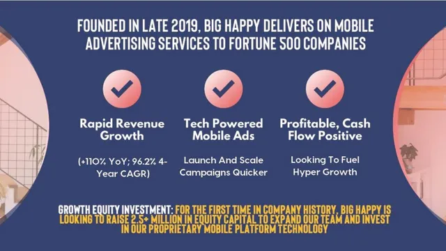 Ask & use of funds slide 3 from Big Happy