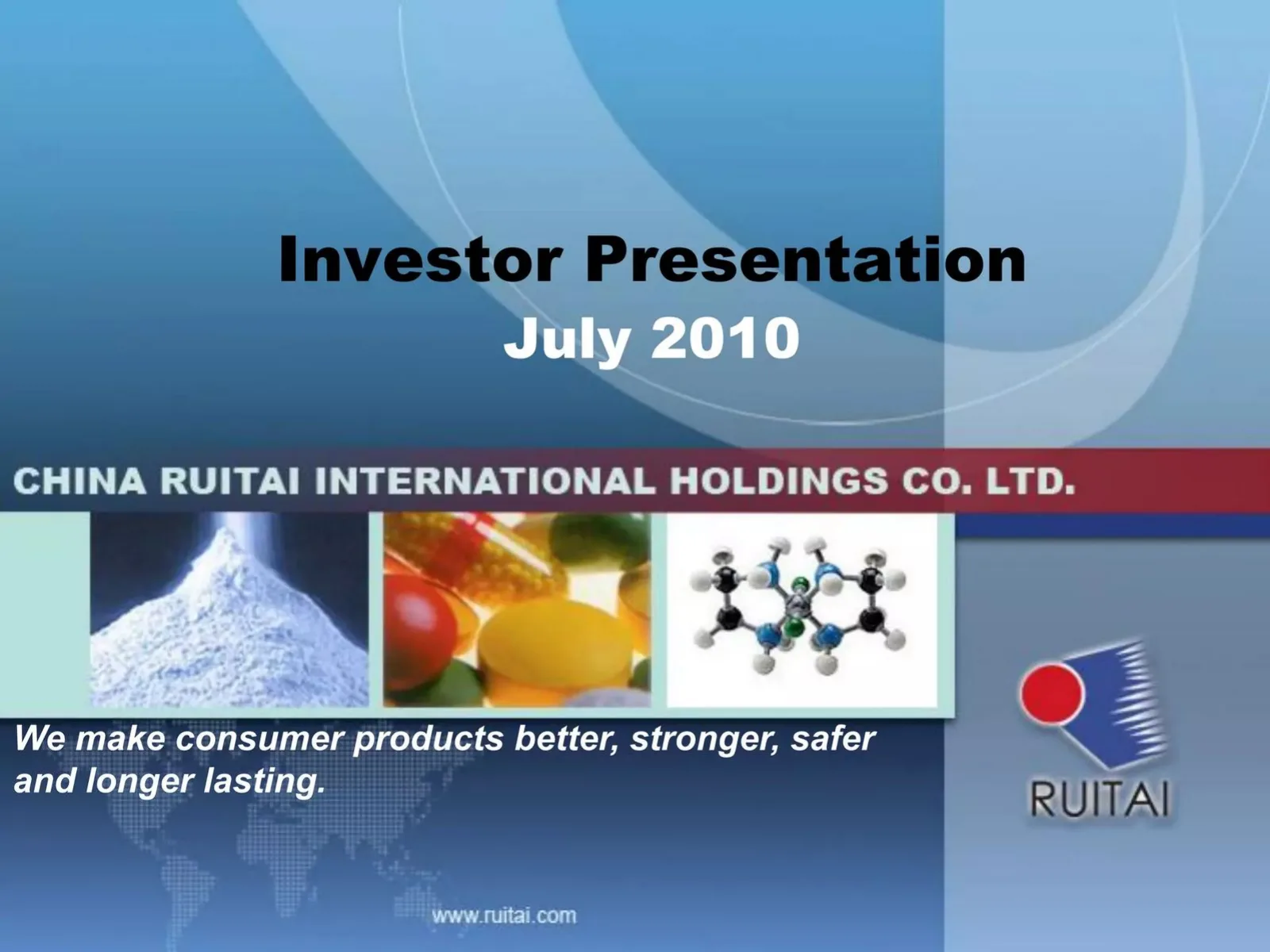 China RuiTai International Holdings Co. Ltd. (CRUI) pitch deck slide