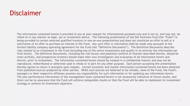 Disclaimer slide 2 from E62 Ventures
