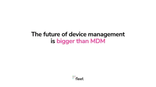 Vision slide 5 from FleetDM