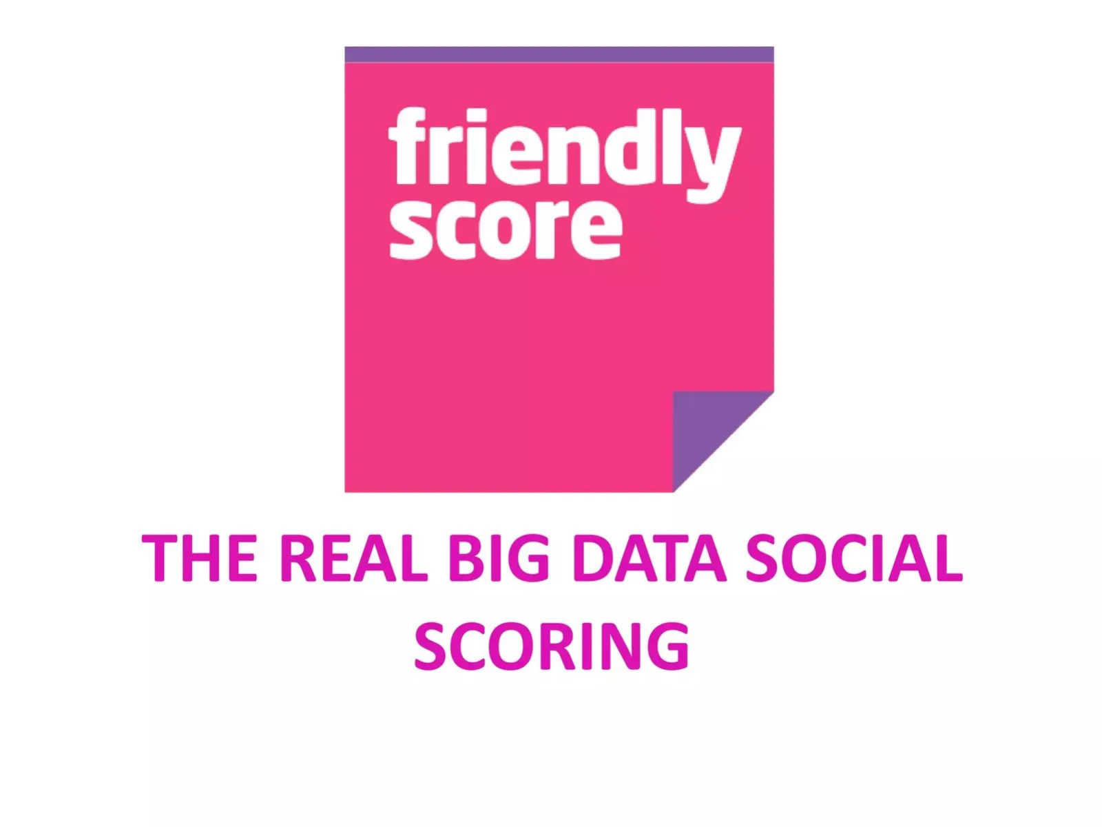 Friendly Score pitch deck slide