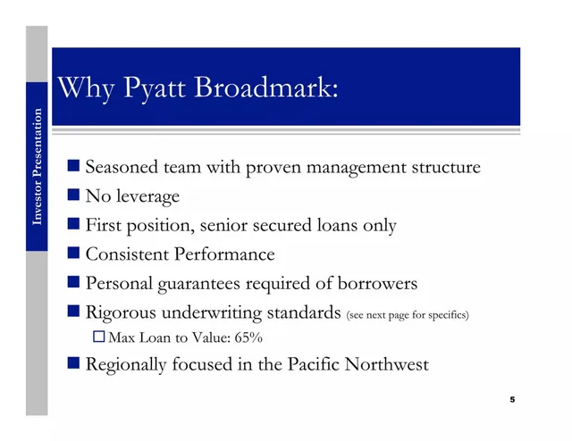 Company overview slide 5 from Pyatt Broadmark