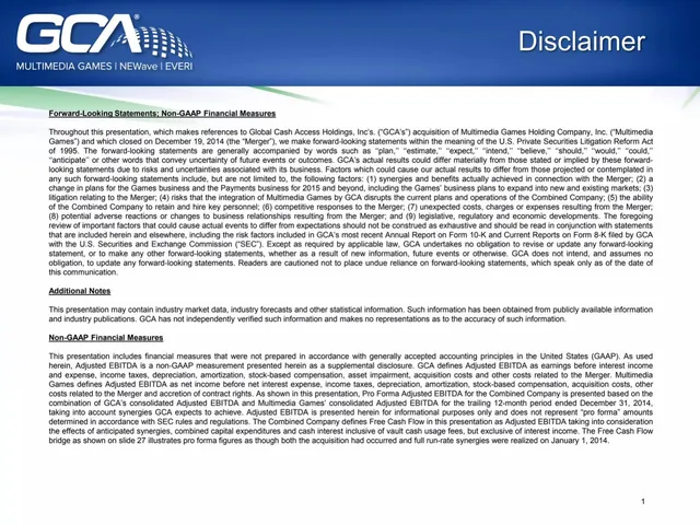 Disclaimer slide 2 from GCA (Global Cash Access / Everi)