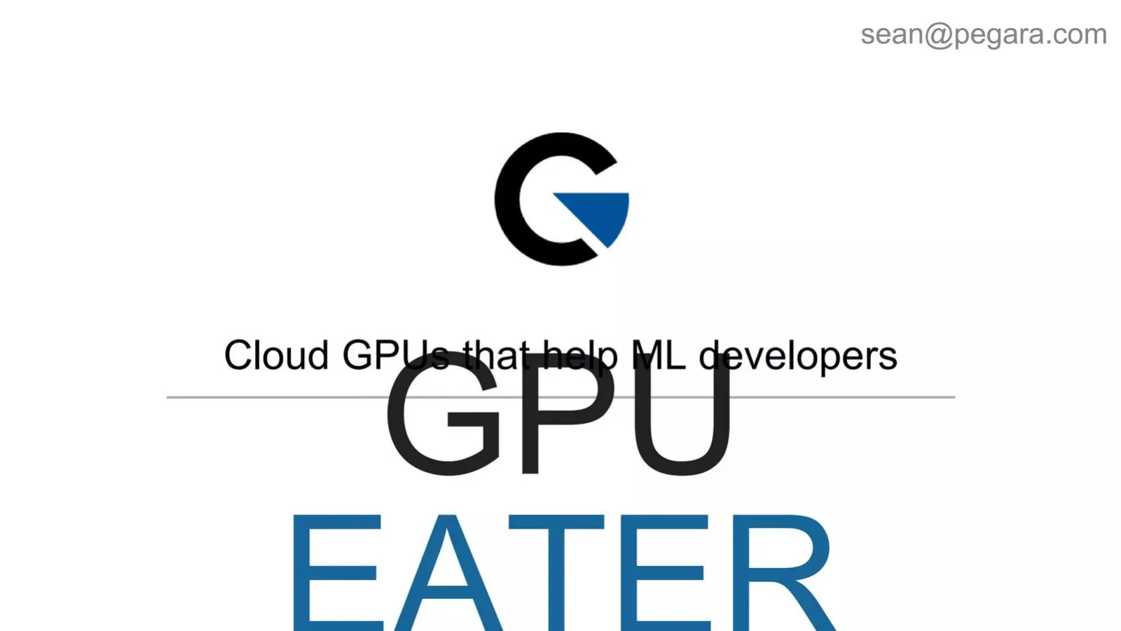 GPU Eater (Pegara, Inc.) pitch deck slide