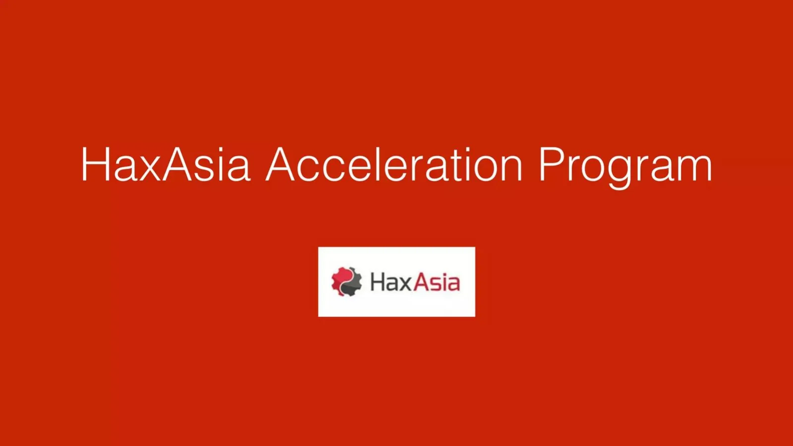 HaxAsia pitch deck slide