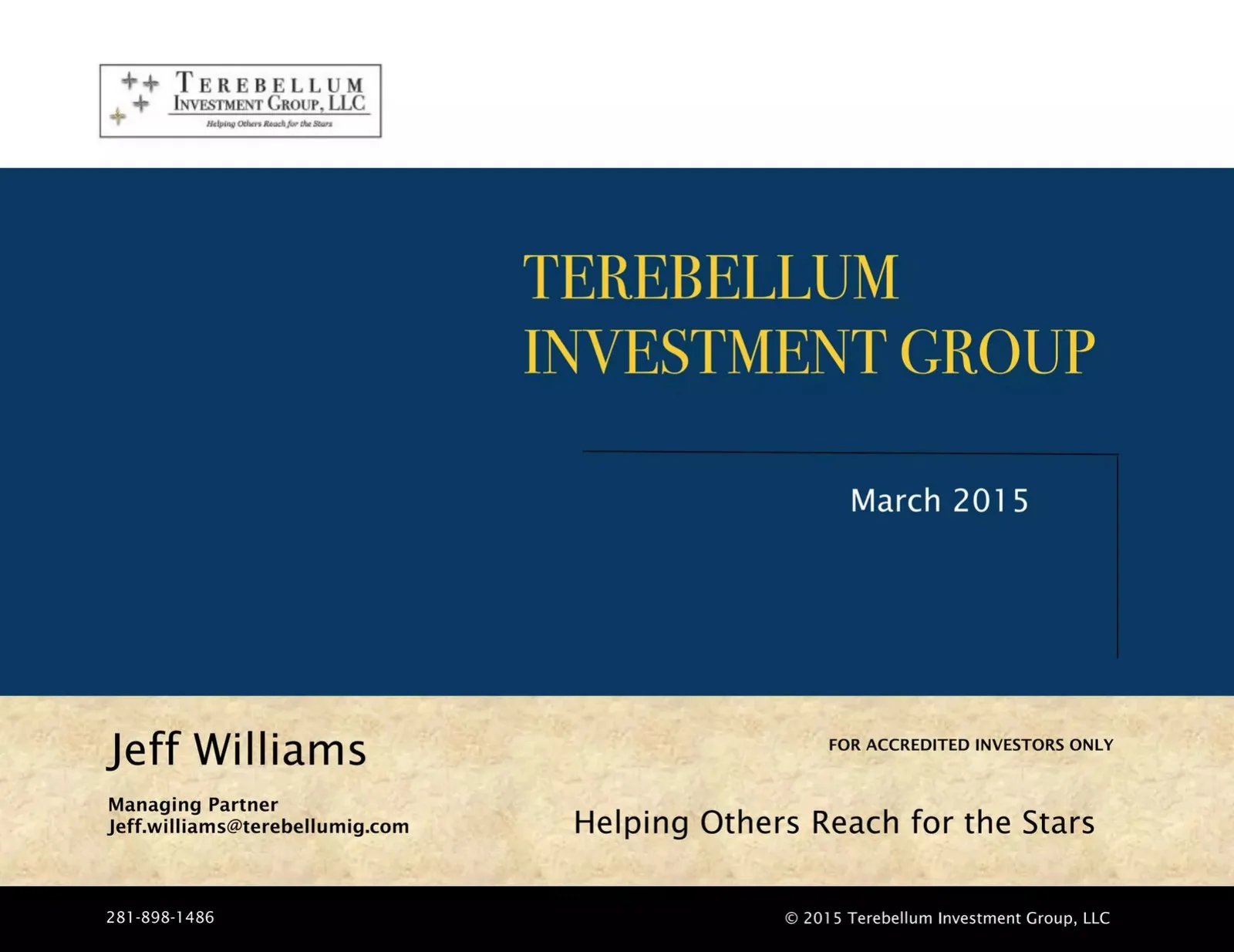 Terebellum Investment Group, LLC pitch deck slide