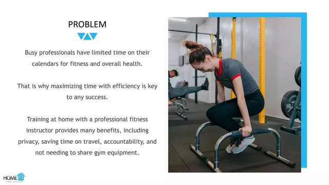 Problem slide 2 from HomeFit