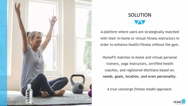 Product / solution slide 3 from HomeFit