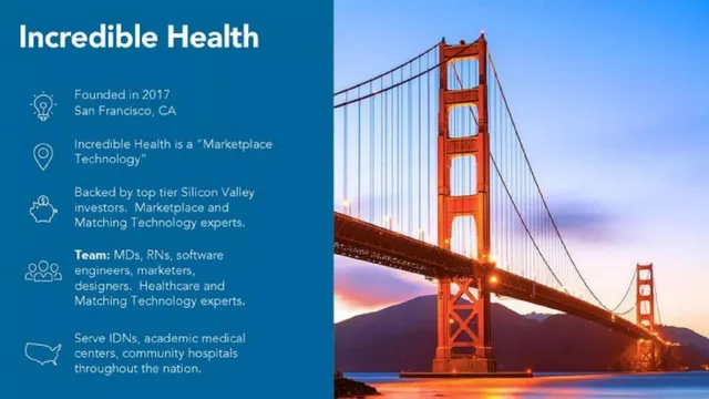 Company overview slide 2 from Incredible Health
