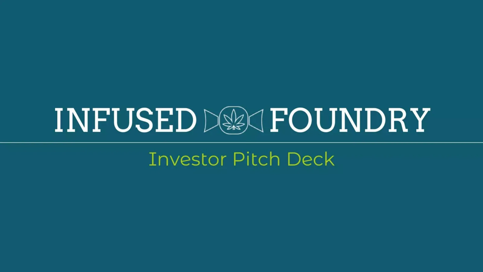 Infused Foundry pitch deck slide