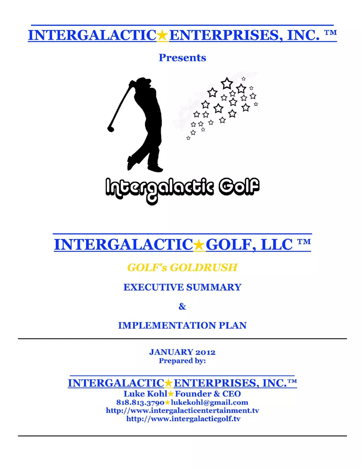 Intergalactic Enterprises, Inc. pitch deck slide