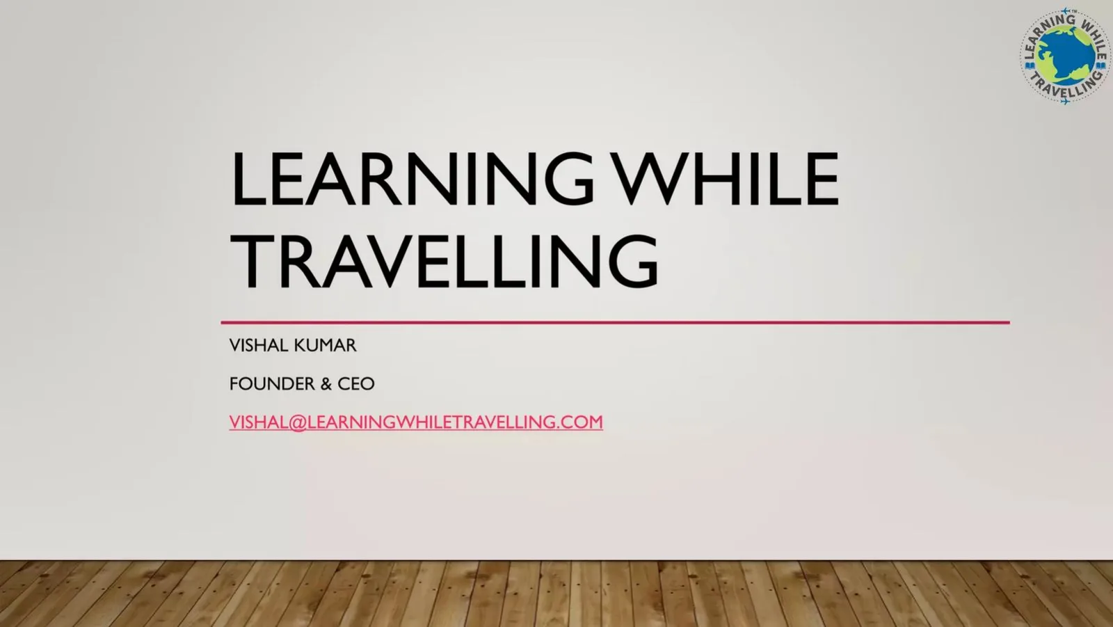 Learning while Travelling pitch deck slide