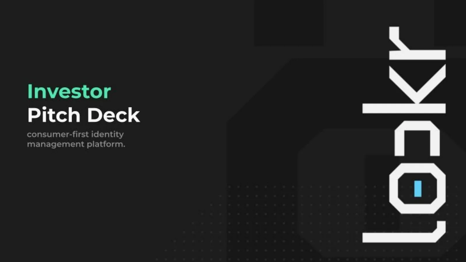 Lockr pitch deck slide