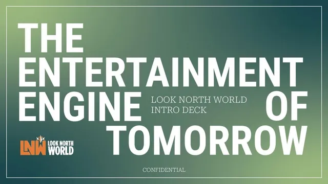 Look North World pitch deck cover