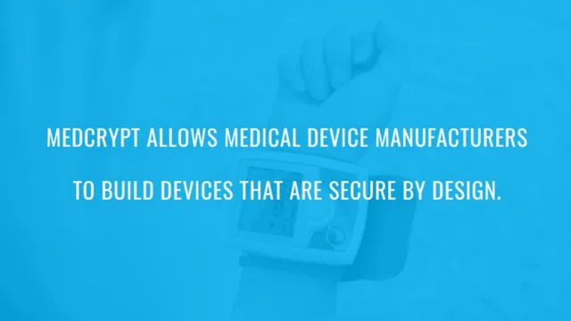 Product / solution slide 5 from MedCrypt