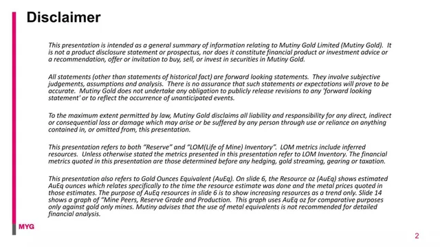 Disclaimer slide 2 from Mutiny Gold Ltd (ASX:MYG)