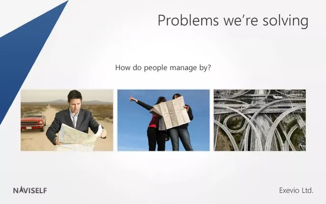 Problem slide 4 from Naviself (Exevio Ltd.)