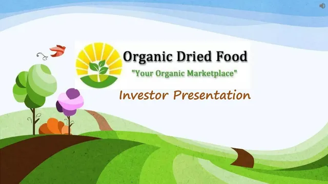 Organic Dried Food Store Inc. pitch deck cover