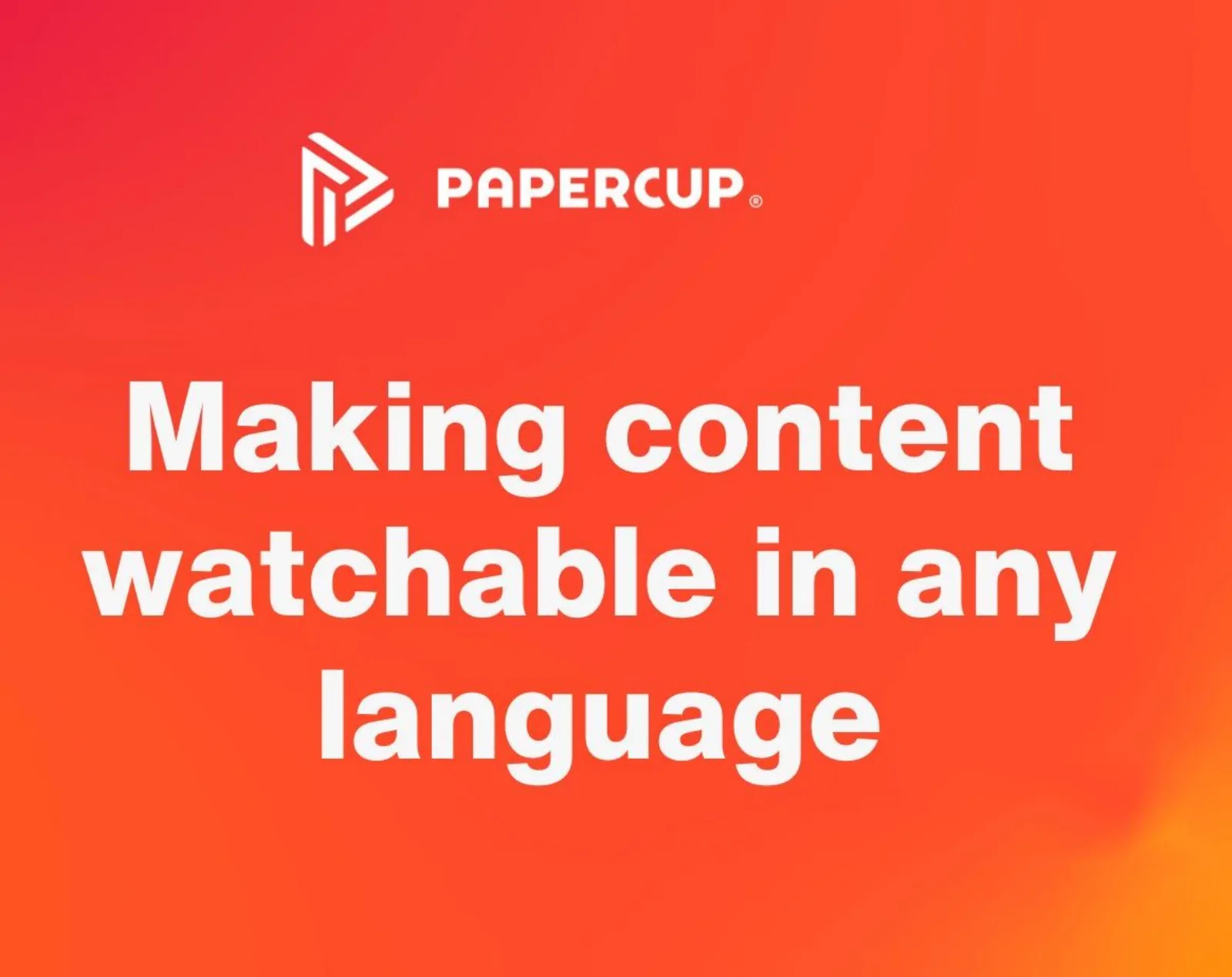Papercup pitch deck slide