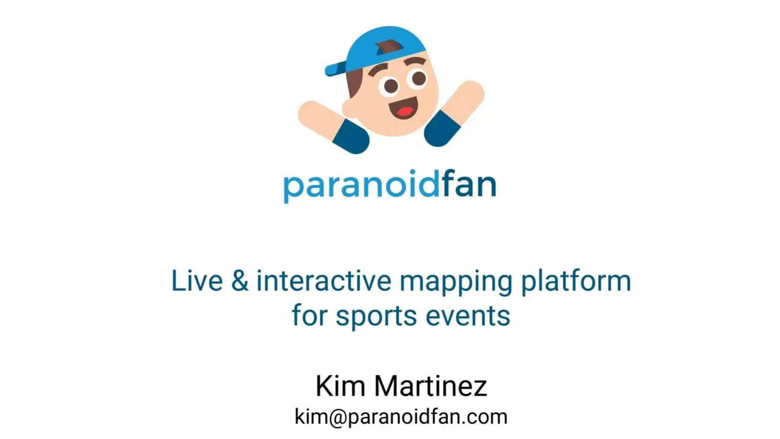 Paranoid Fan pitch deck slide