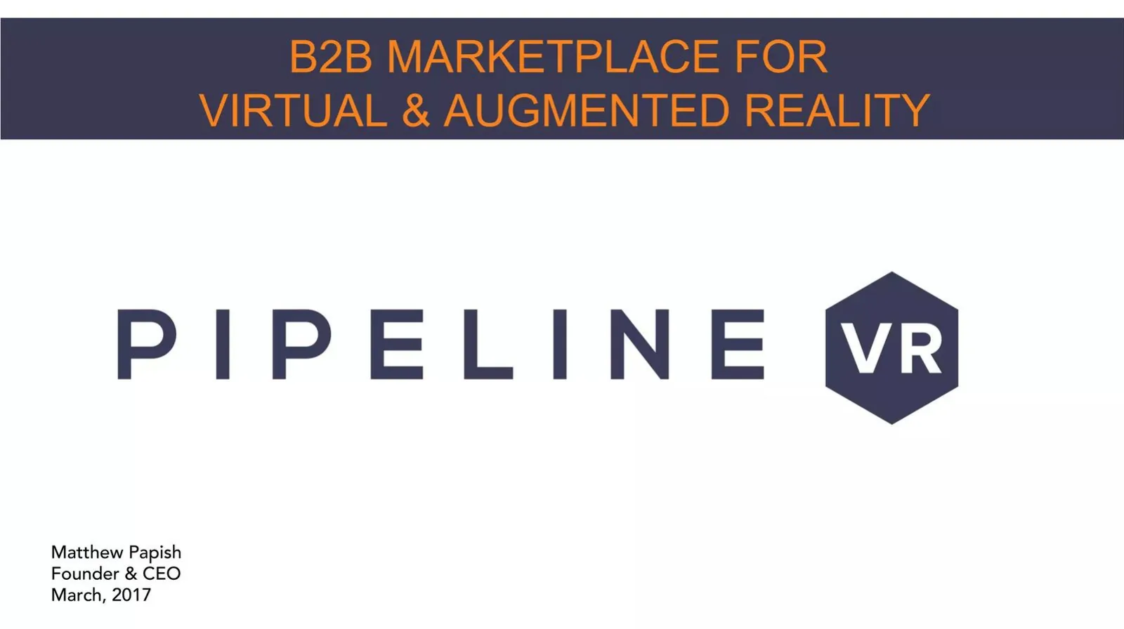 PipelineVR pitch deck slide