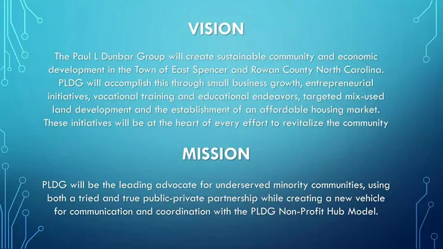 Vision slide 2 from The Paul L. Dunbar Group (PLDG)