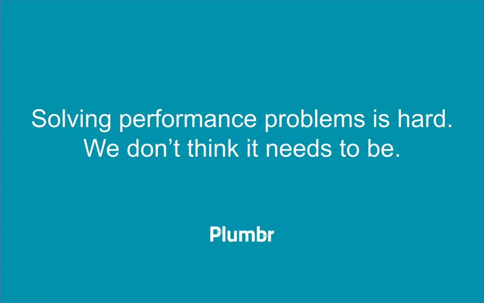 Plumbr pitch deck slide