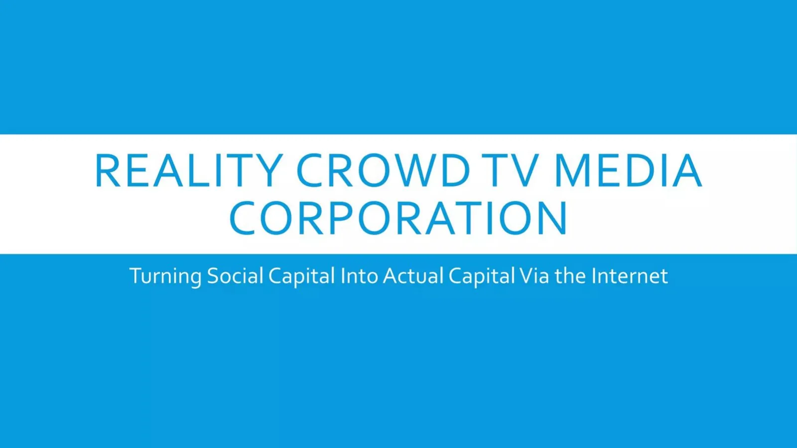Reality Crowd TV Media Corporation pitch deck slide