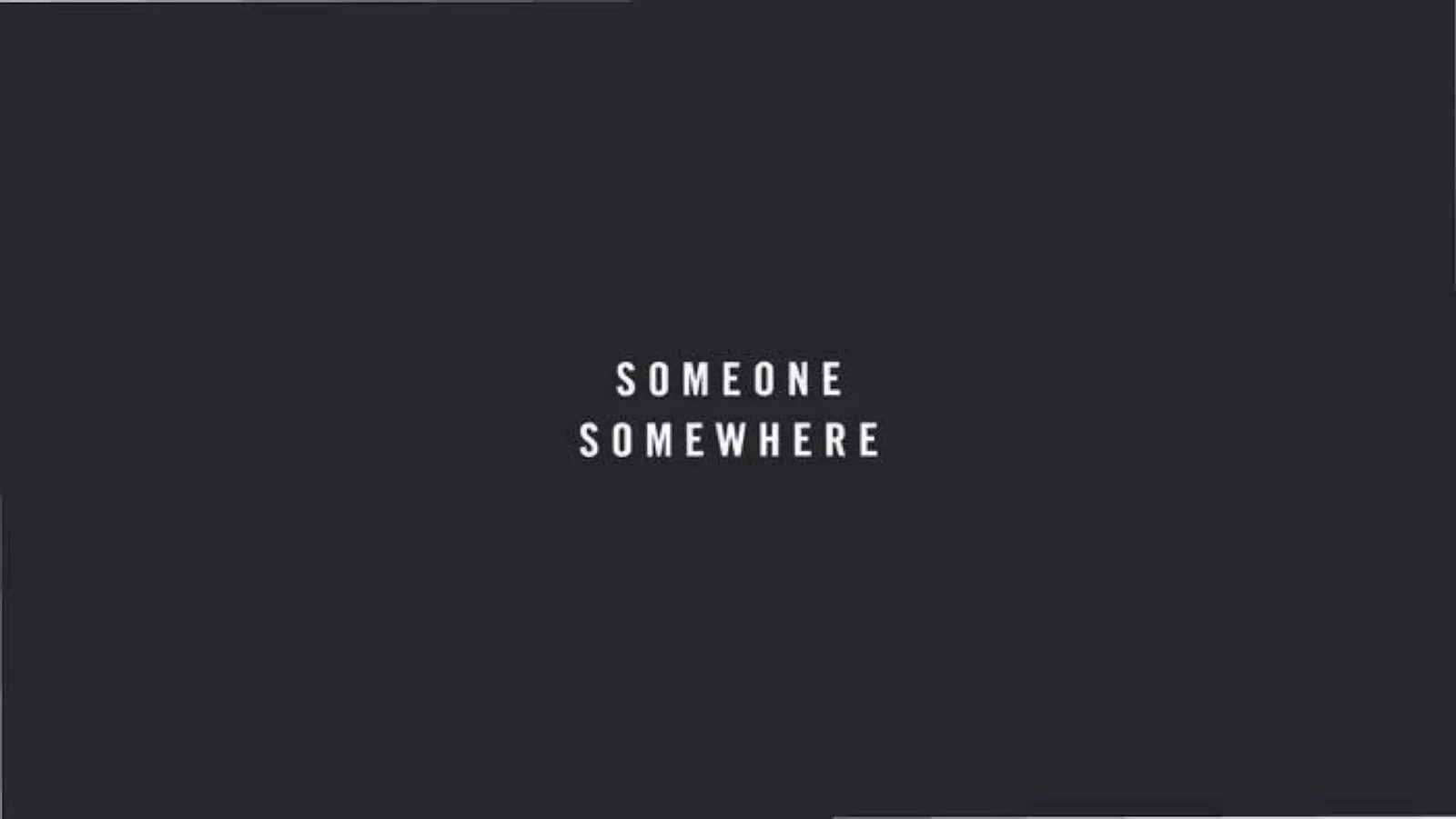 Someone Somewhere pitch deck slide