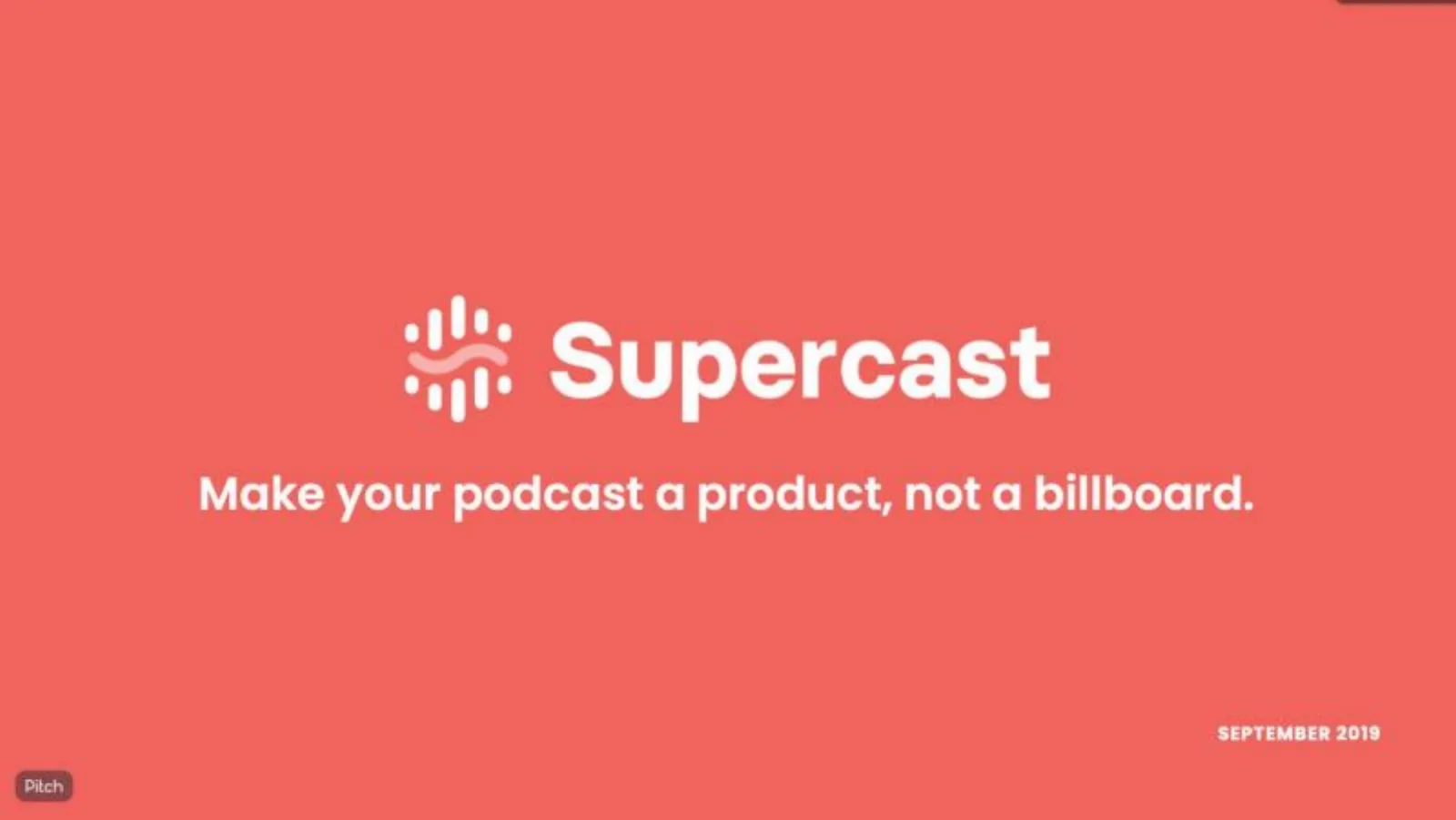 Supercast pitch deck slide