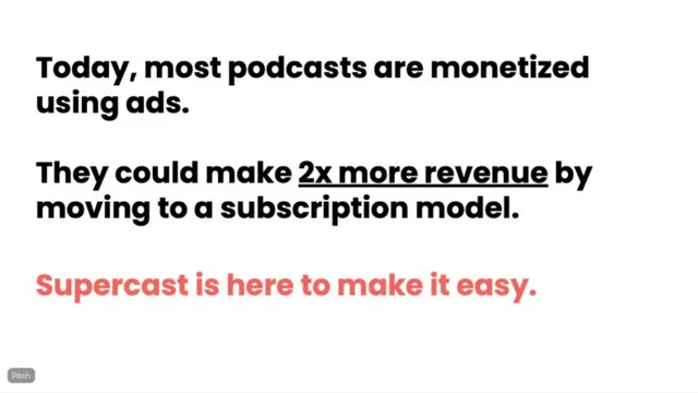 Business model / revenue streams slide 2 from Supercast