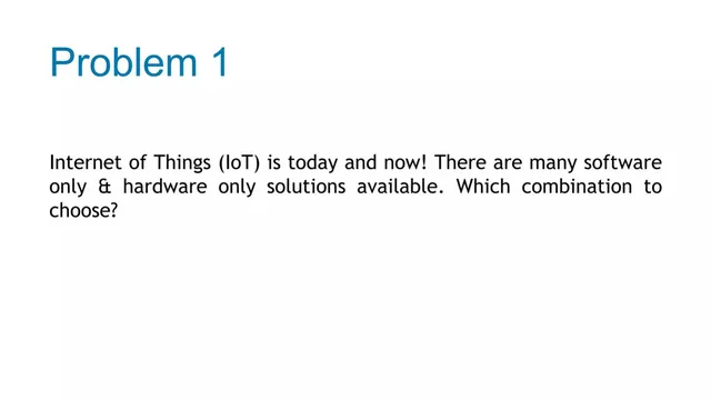 Problem slide 4 from The IoT Suitcase