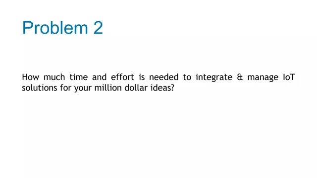Problem slide 5 from The IoT Suitcase
