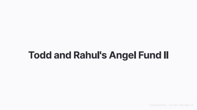 Todd and Rahul's Angel Fund pitch deck cover