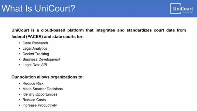 Product / solution slide 4 from UniCourt