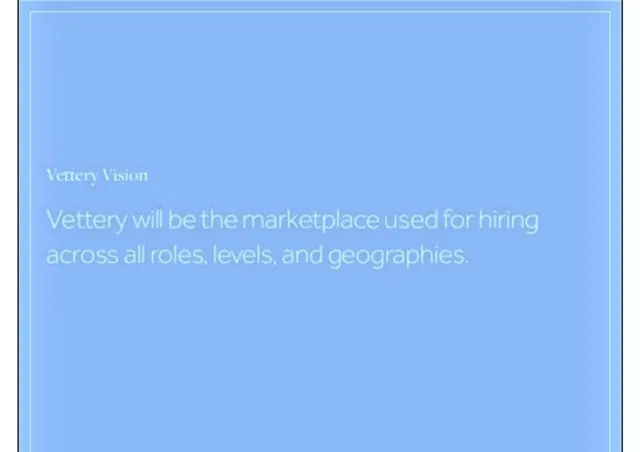 Vision slide 2 from Vettery
