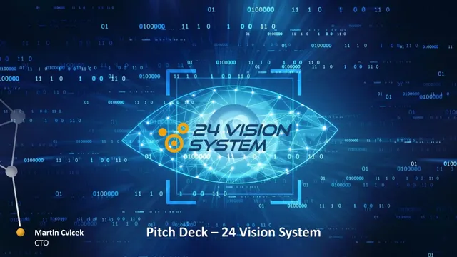 24 Vision System pitch deck cover