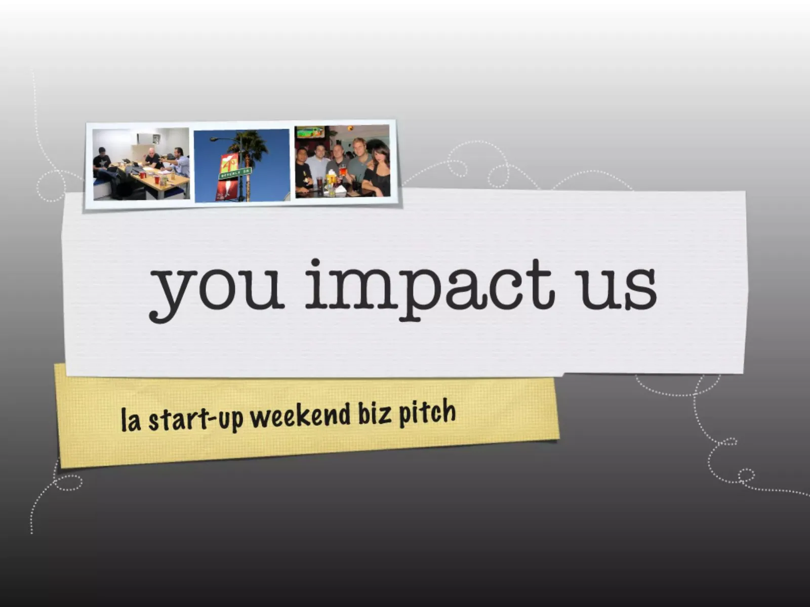 You Impact Us pitch deck slide
